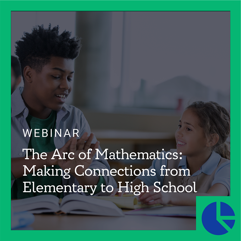 The Arc of Mathematics: Making Connections from Elementary to High School