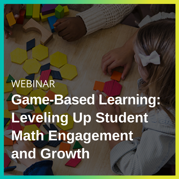 Game-Based Learning: Leveling Up Student Math Engagement and Growth